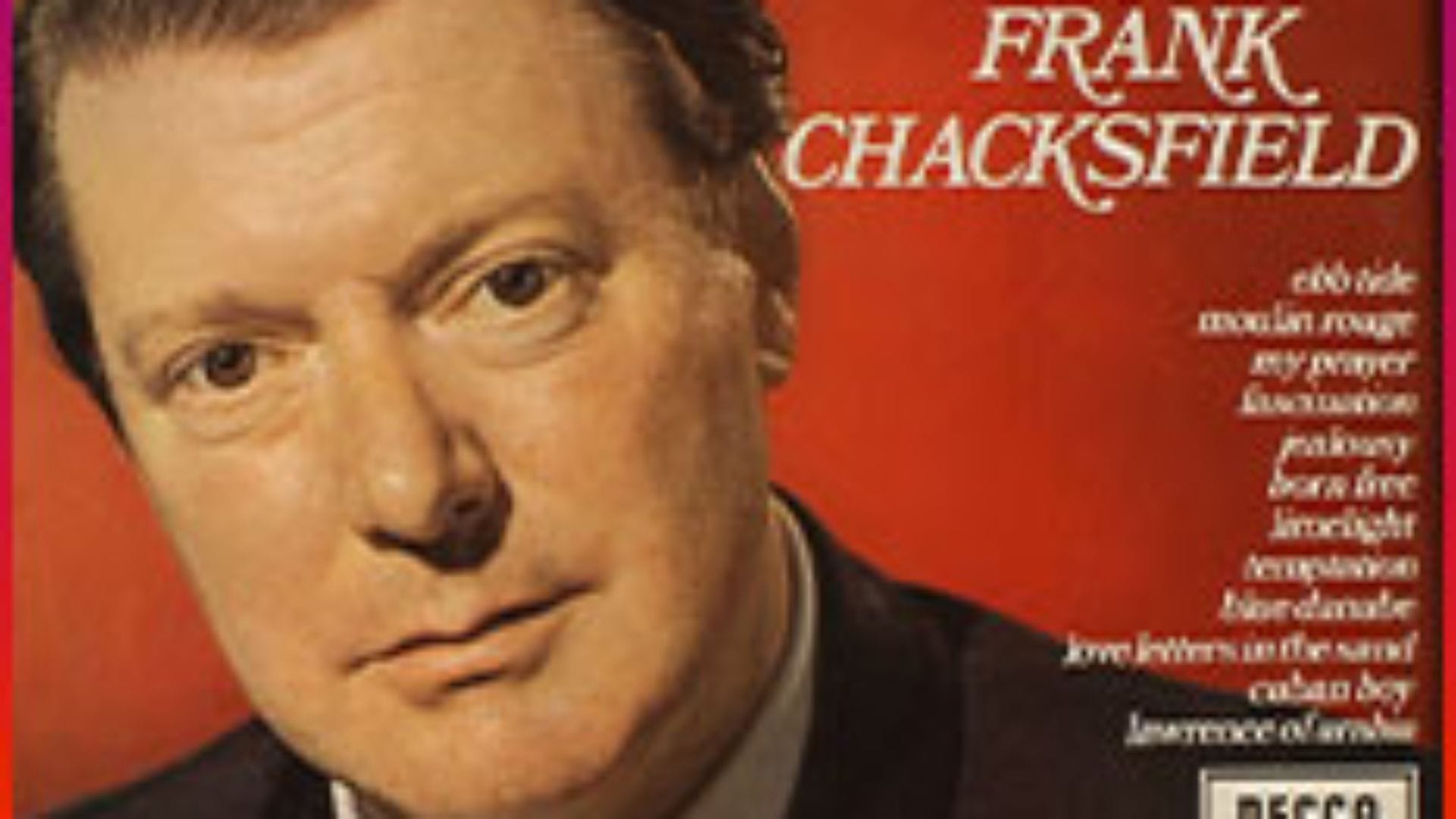 Pianist Frank Chacksfield was one of the early pioneers of light orchestral easy listening music. His work reached No. 1 on both the US and UK charts throughout the 50s and 60s.